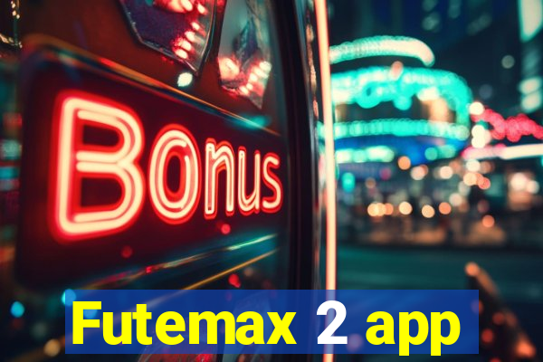 Futemax 2 app